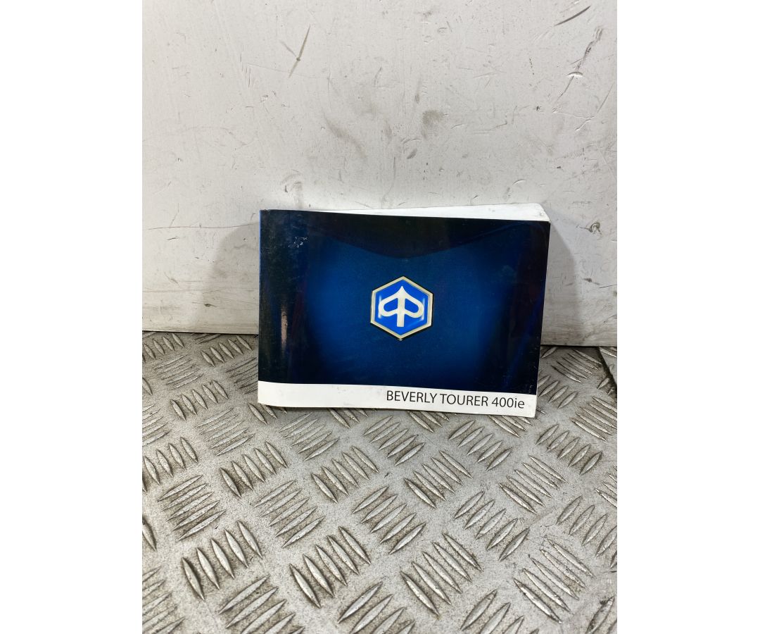 Libretto Uso E Manutenzione Piaggio Beverly Tourer 400 dal 2009 al 2011  1750061772079