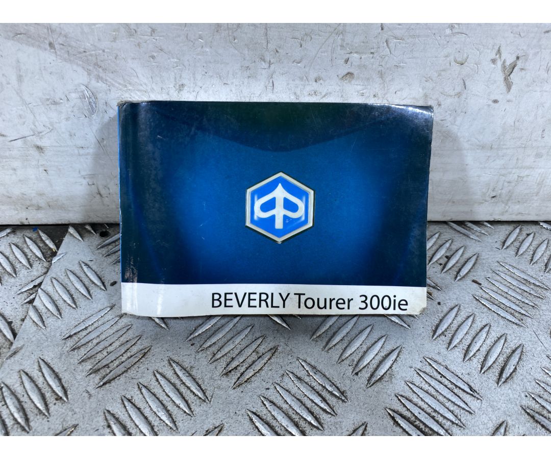 Libretto Uso E Manutenzione Piaggio Beverly Tourer 300 dal 2009 al 2011  1753871336226