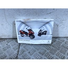 Libretto Uso e Manutenzione Peugeot Metropolis 400 Dal 2013 al 2017  1758618476135