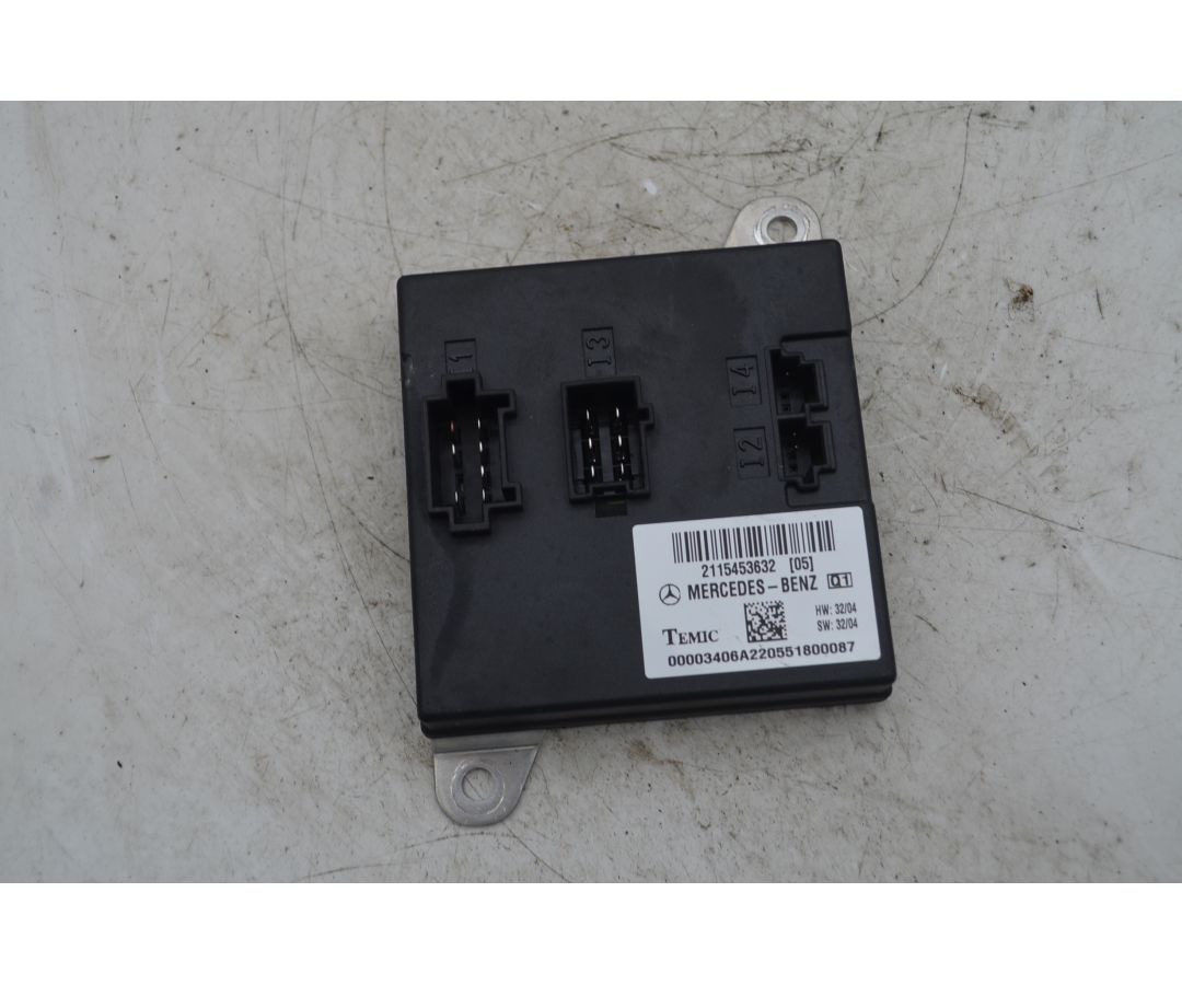 Centralina Comfort Mercedes Classe E W211 Dal 2002 al 2009 Cod 2115453632  1768988867044