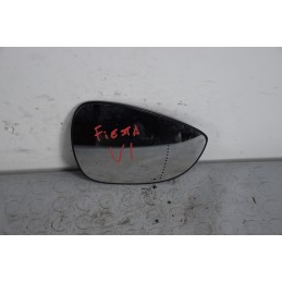 Vetro Specchietto Retrovisore Esterno DX Ford Fiesta VI dal 2008 al 2017 Cod 1531440  1637682929238